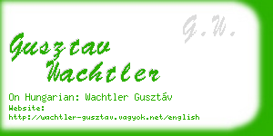 gusztav wachtler business card